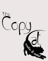 the copy cat